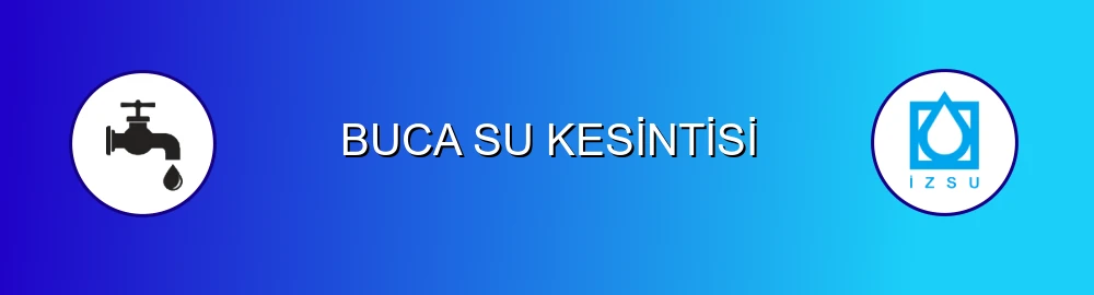 İzmir Buca Su Kesintisi Sorulama Görseli