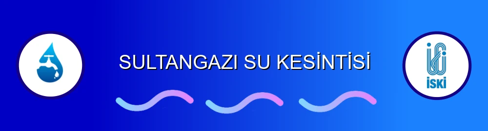 İstanbul Sultangazi Su Kesintisi Sorulama Görseli