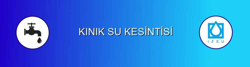 İzmir Kınık Su Kesintisi Sorulama Görseli