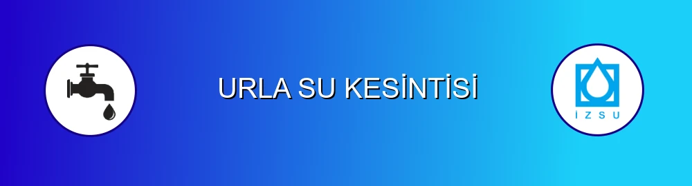 İzmir Urla Su Kesintisi Sorulama Görseli
